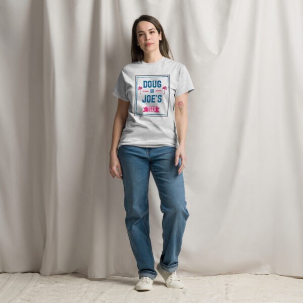 Doug and Joe's Unisex Classic Tee - Image 6